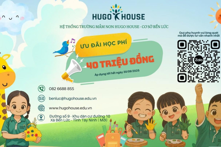 Ưu đãi học phí 40 triệu đồng tại Trường Mầm non Hugo House – Cơ sở Bến Lức